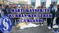 Sarıyer , MARTI KAYSERİYE HAREKET ETTİ