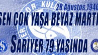 SARIYER 79 YAŞINDA